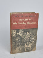 The Case of Erle Stanley Gardner, Alva Johnston — 1st Edition