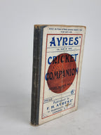 Ayres' Cricket Companion, W. R. Weir — 13th Year of Issue