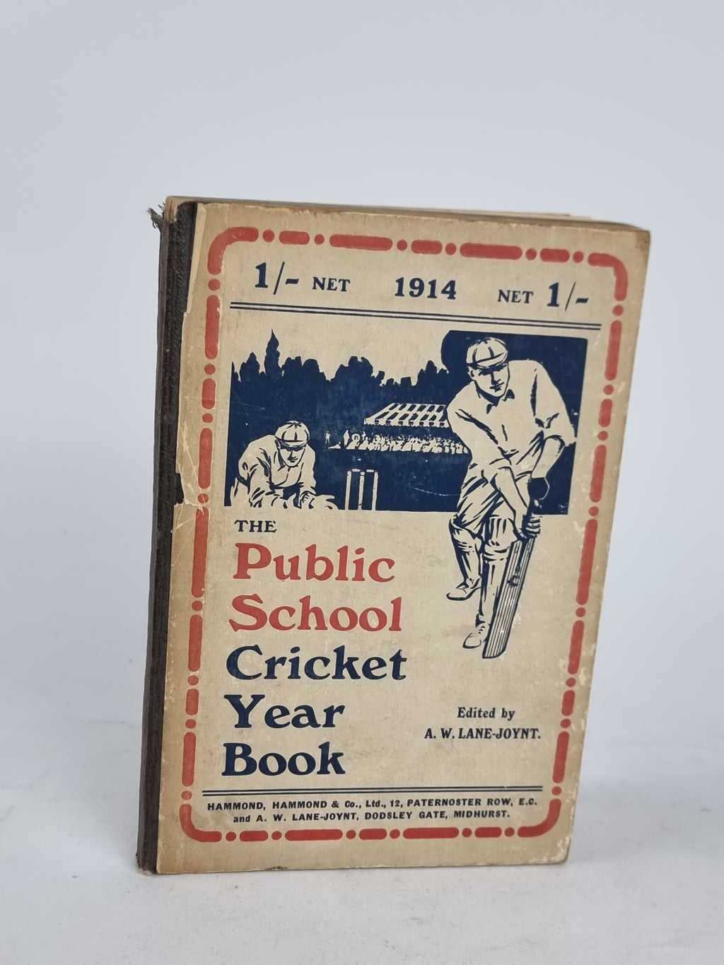 The Public School Cricket Year Book, Edited by A. W. Lane-Joynt — 1st Edition