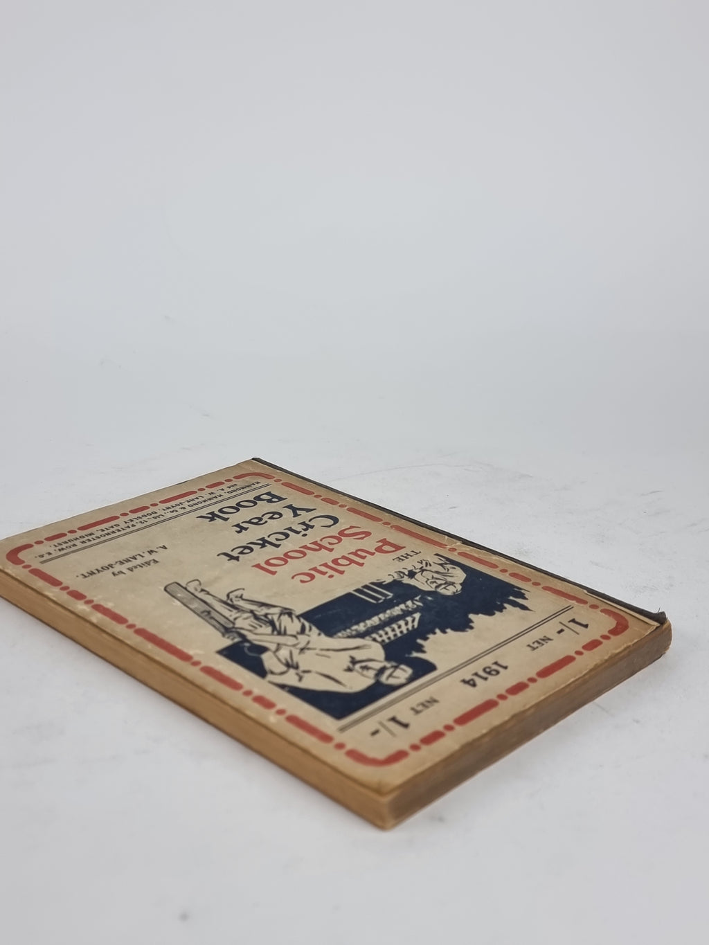 The Public School Cricket Year Book, Edited by A. W. Lane-Joynt — 1st Edition