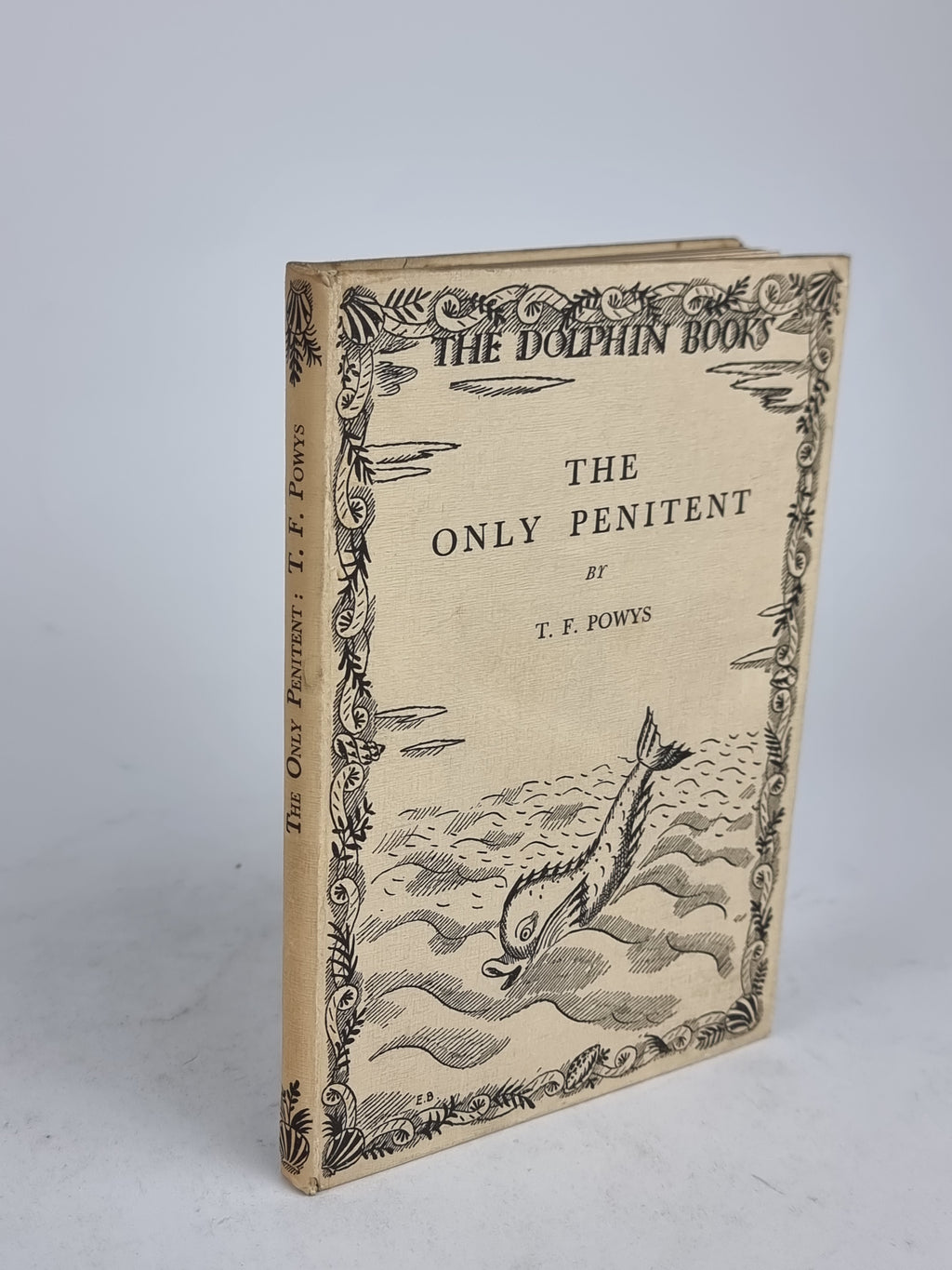 The Only Penitent, T. F. Powys — 1st Edition