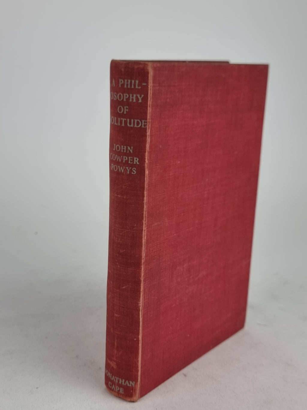 A Philosophy of Solitude, John Cowper Powys — 1st Edition