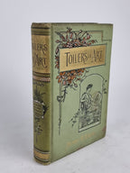 Toilers in Art, Edited by Henry C. Ewart — 1st Edition