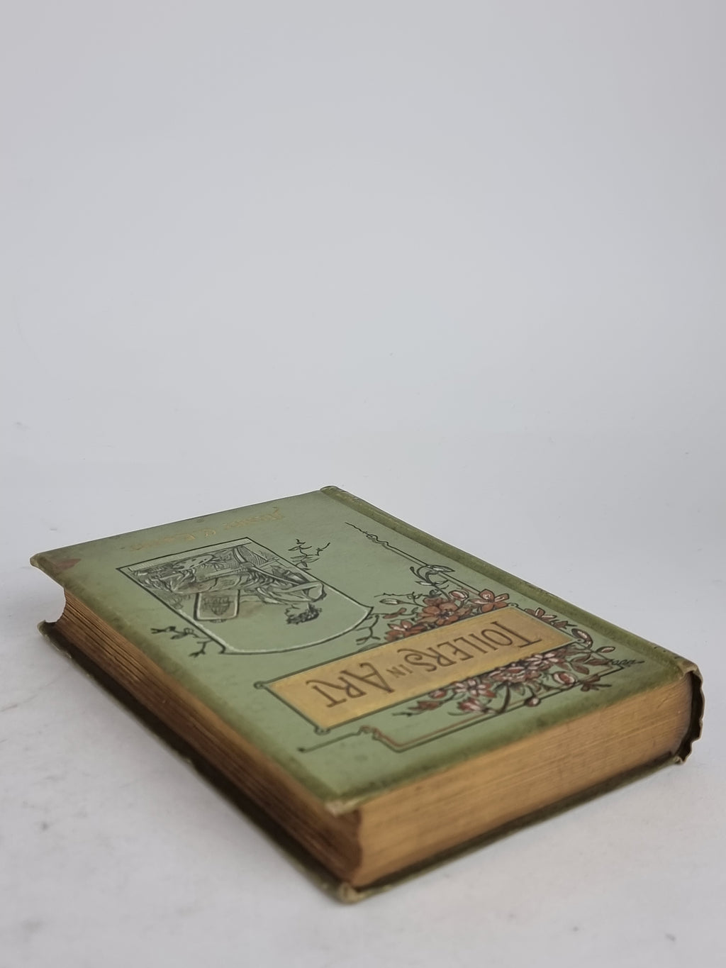 Toilers in Art, Edited by Henry C. Ewart — 1st Edition
