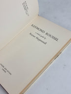 Raymond Roussel: A Critical Guide, Rayner Heppenstall — 1st Edition