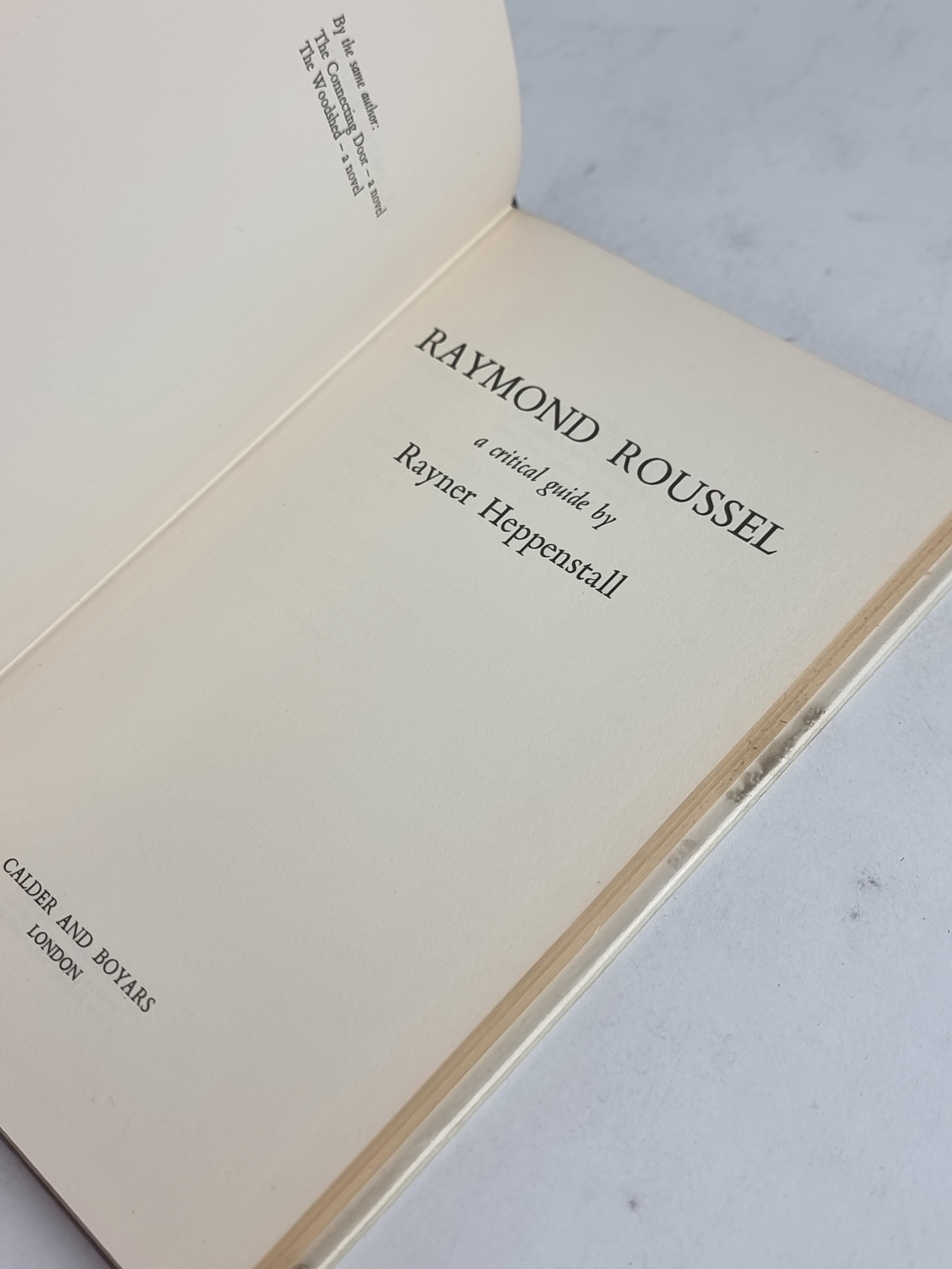Raymond Roussel: A Critical Guide, Rayner Heppenstall — 1st Edition
