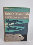 British Mammals, L. Harrison Matthews — 2nd Edition