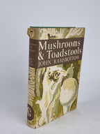 Mushrooms & Toadstools, John Ramsbottom — 2nd Edition