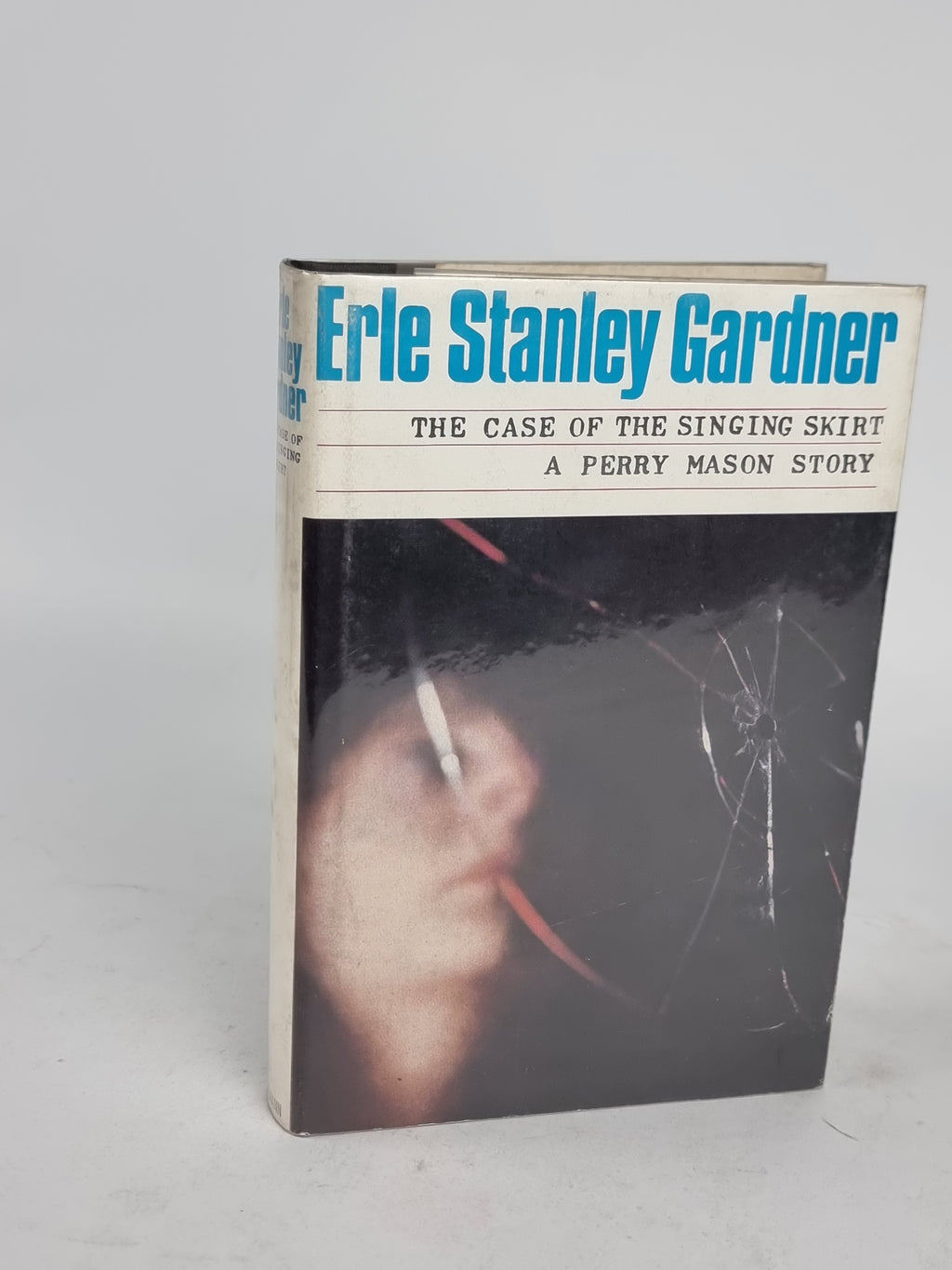 The Case of the Singing Skirt, Erle Stanley Gardner — 1st UK Edition