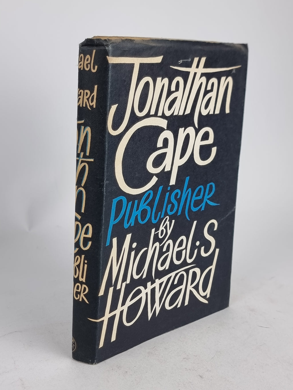 Jonathan Cape, Publisher, Michael S. Howard — Advance Proof Copy