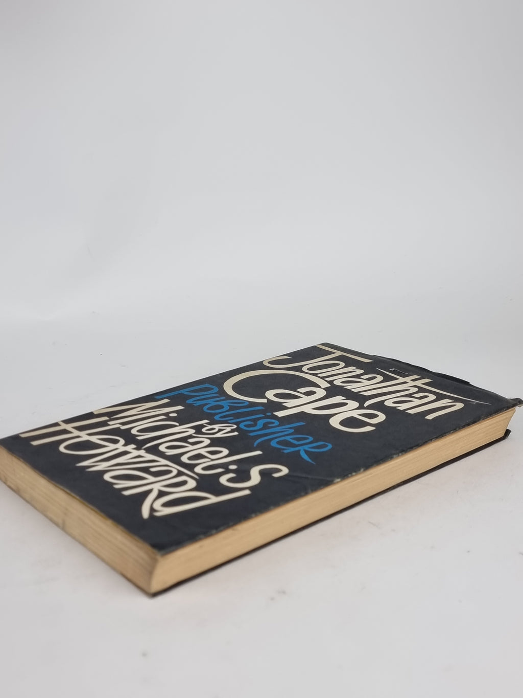 Jonathan Cape, Publisher, Michael S. Howard — Advance Proof Copy