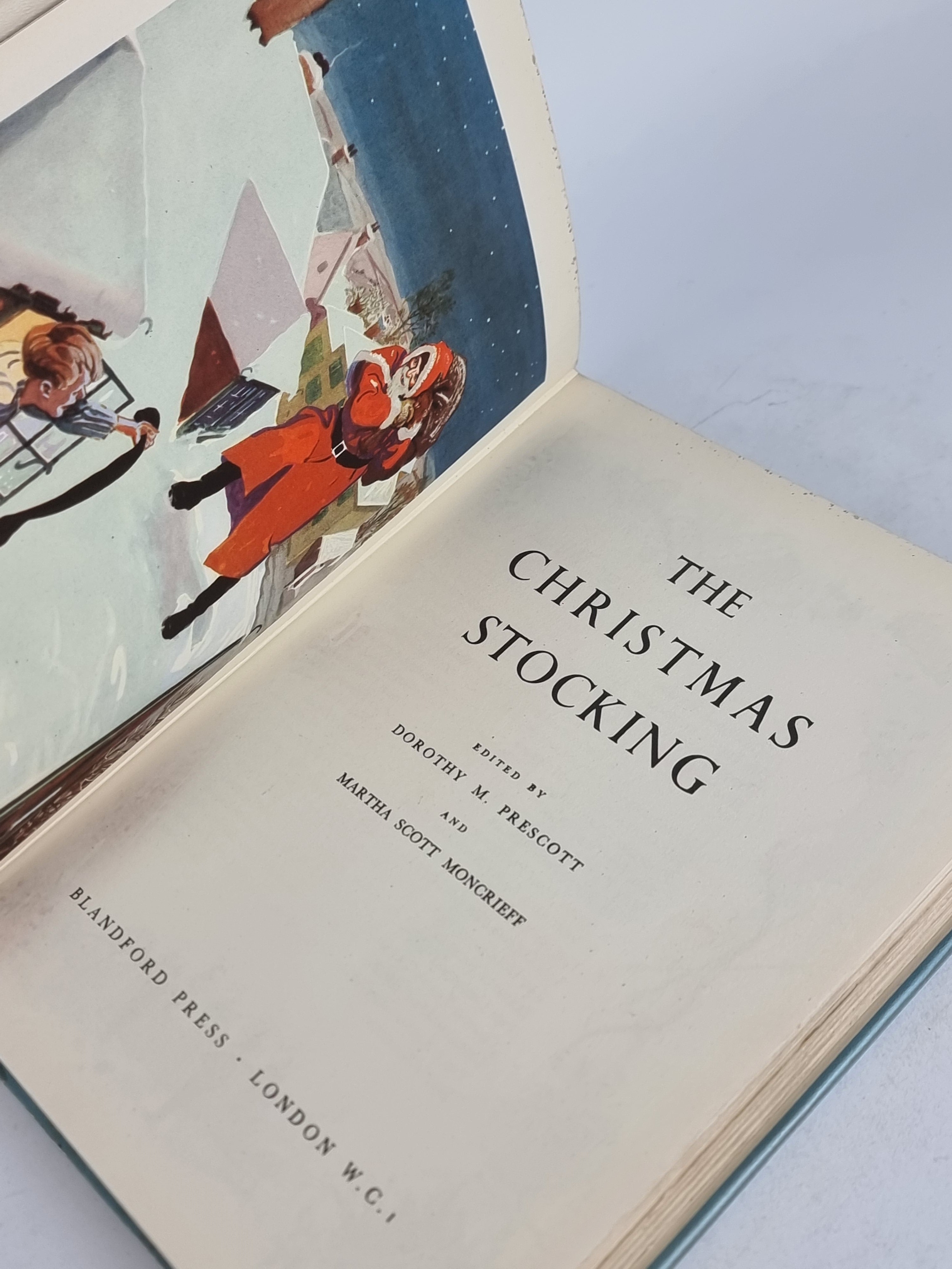 The Christmas Stocking, Dorothy M. Prescott and Martha Scott Moncrieff (Editors)