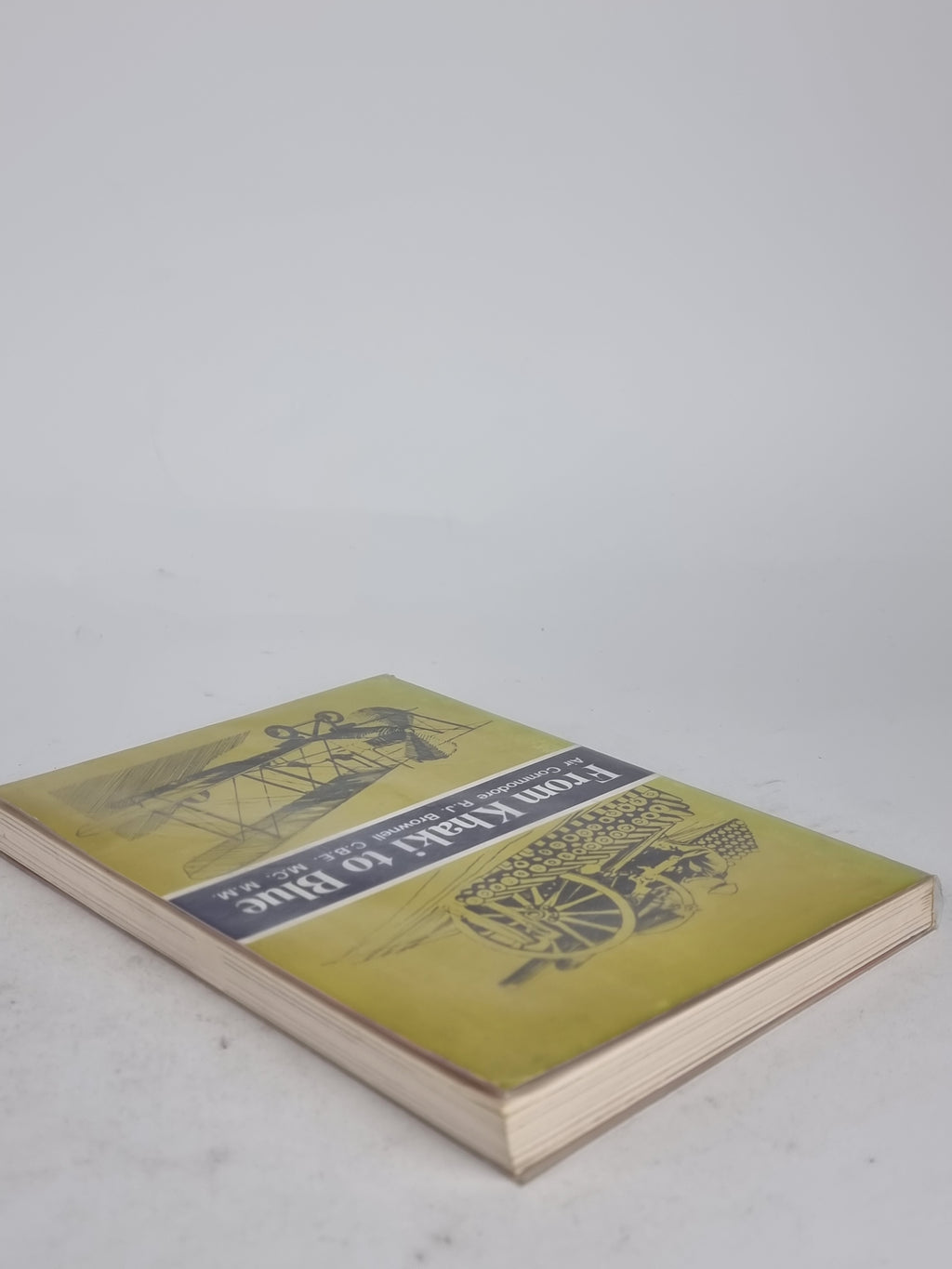 From Khaki to Blue, Air Commodore R.J. Brownell — 1st Edition