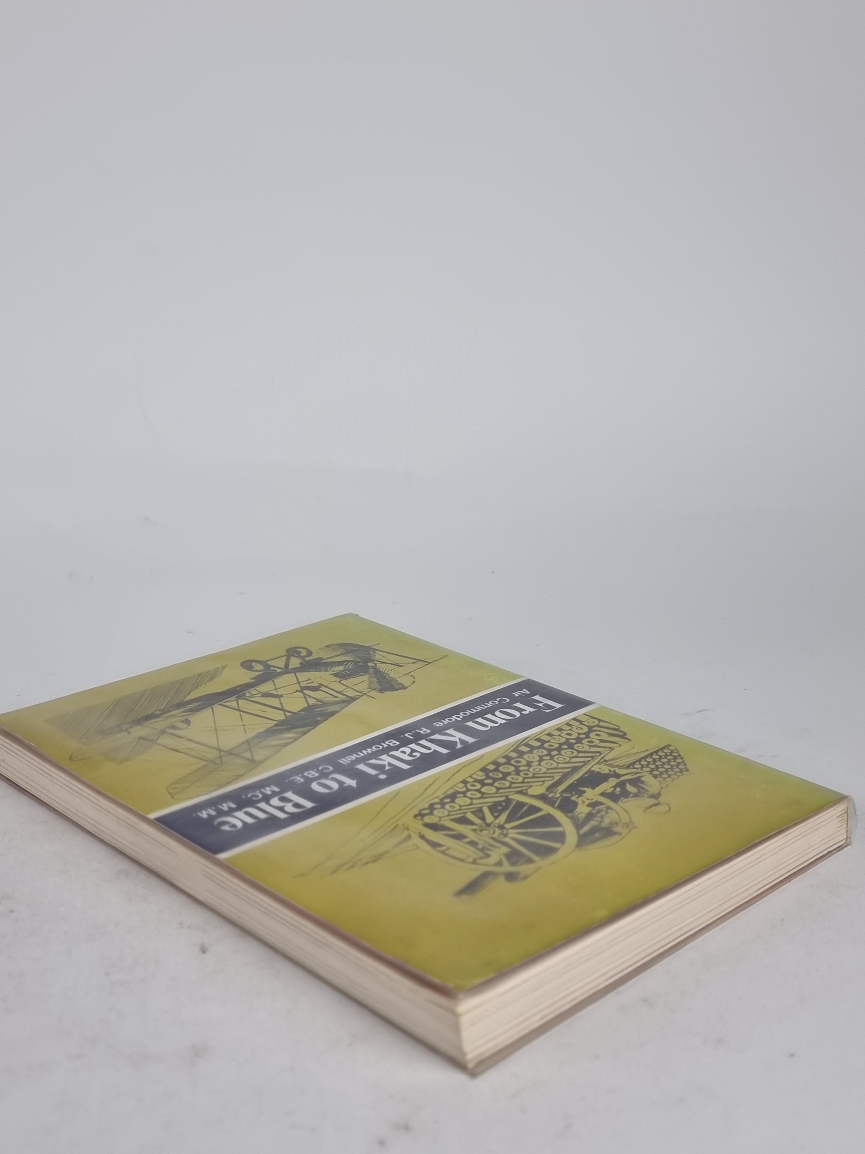 From Khaki to Blue, Air Commodore R.J. Brownell — 1st Edition