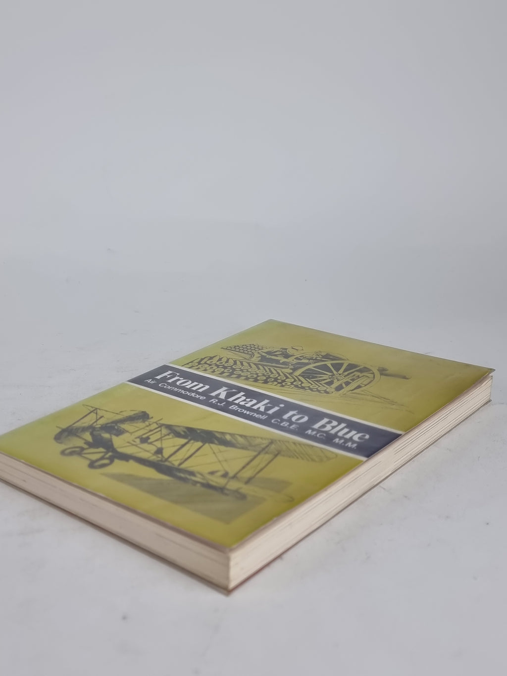 From Khaki to Blue, Air Commodore R.J. Brownell — 1st Edition