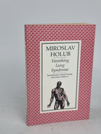 Vanishing Lung Syndrome, Miroslav Holub — 1st Edition