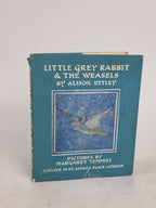 Little Grey Rabbit & The Weasels, Alison Uttley — 10th Impression