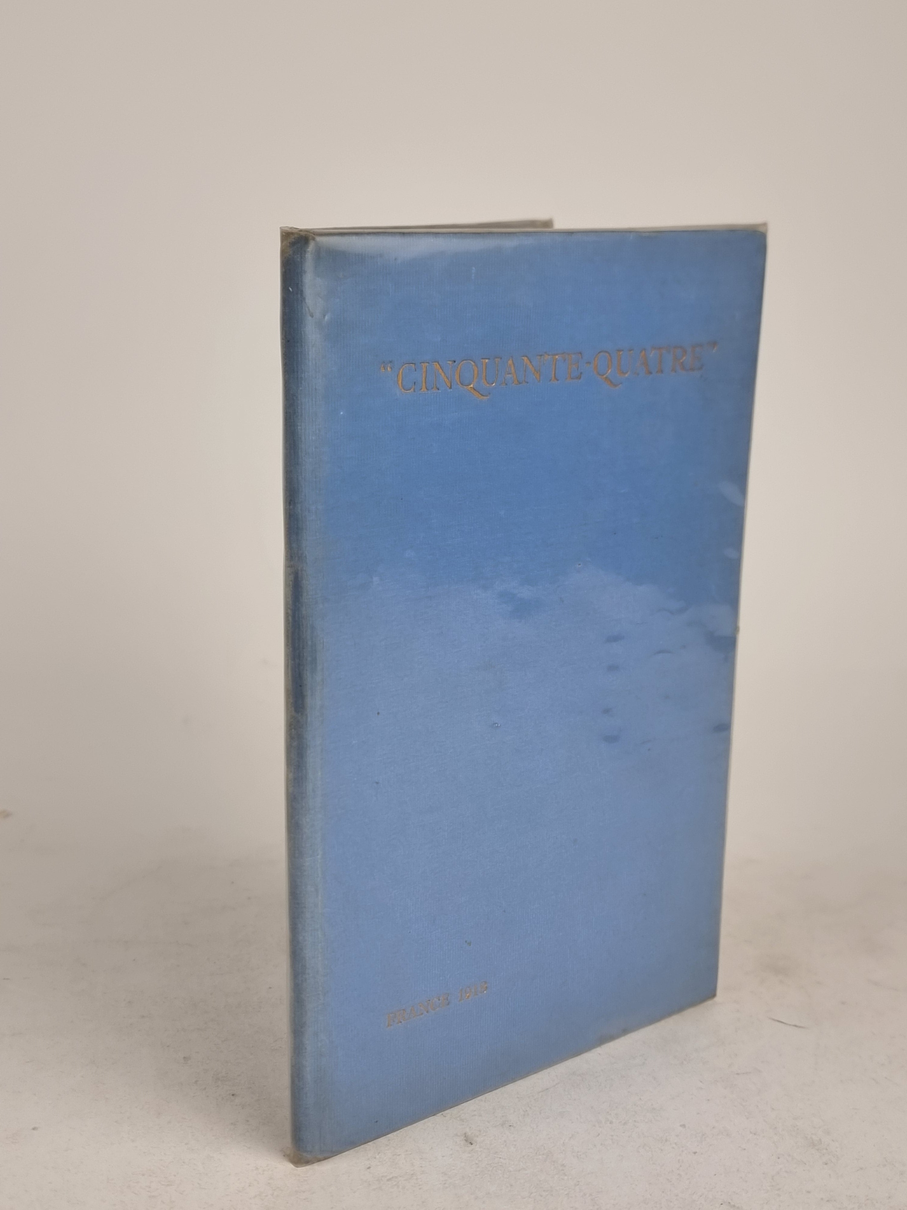 Cinquante Quatre: Flying Corps Songs, Anonymous (54 Squadron RFC)