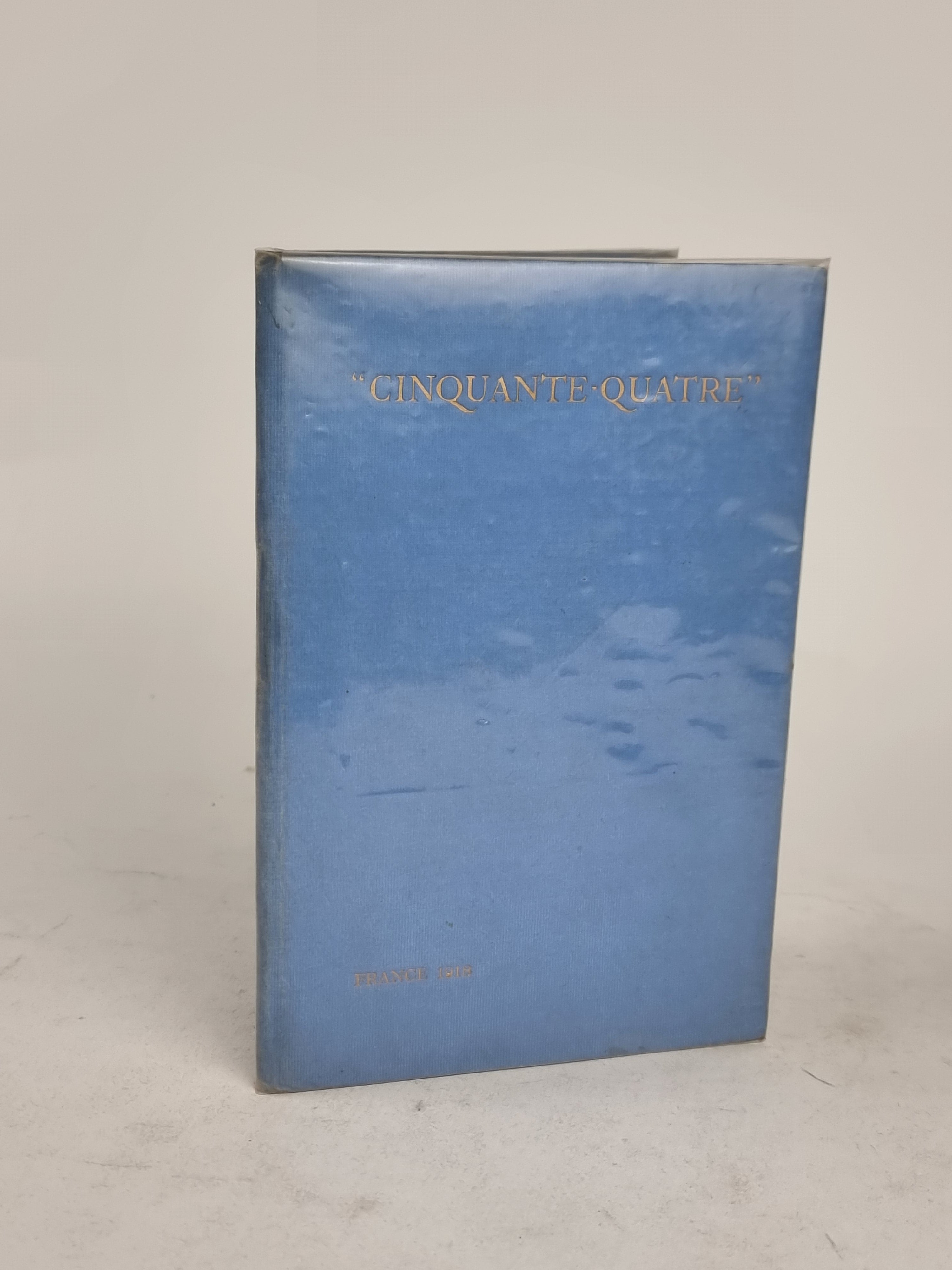 Cinquante Quatre: Flying Corps Songs, Anonymous (54 Squadron RFC)