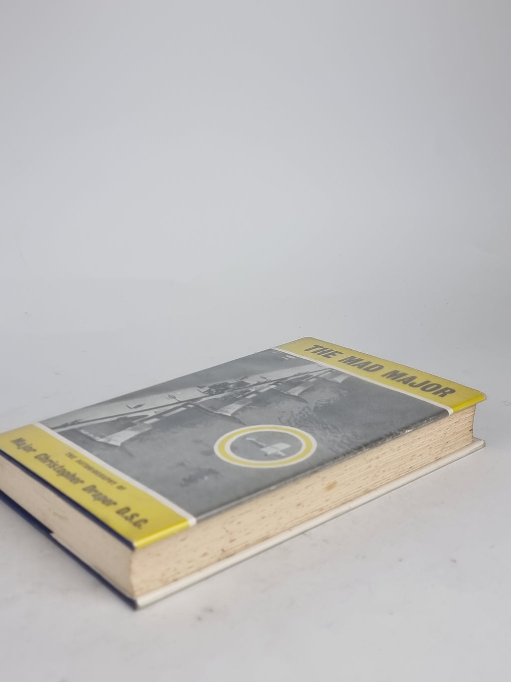 The Mad Major, Major Christopher Draper, D.S.C. — 1st Edition