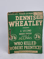 Who Killed Robert Prentice?, Dennis Wheatley & J.G. Links — 1st Edition