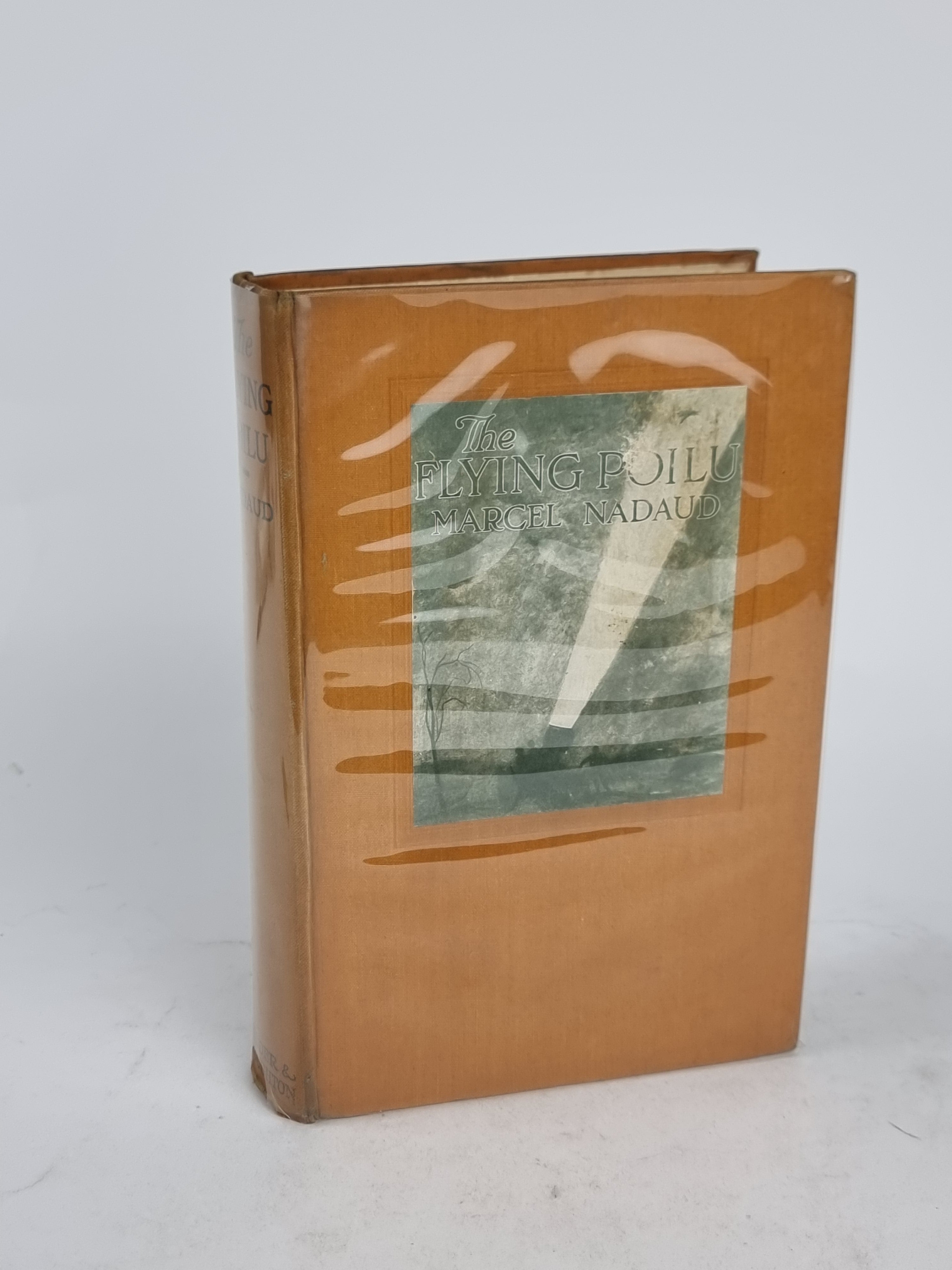 The Flying Poilu: A Story of Aerial Warfare, Marcel Nadaud — 1st UK Edition