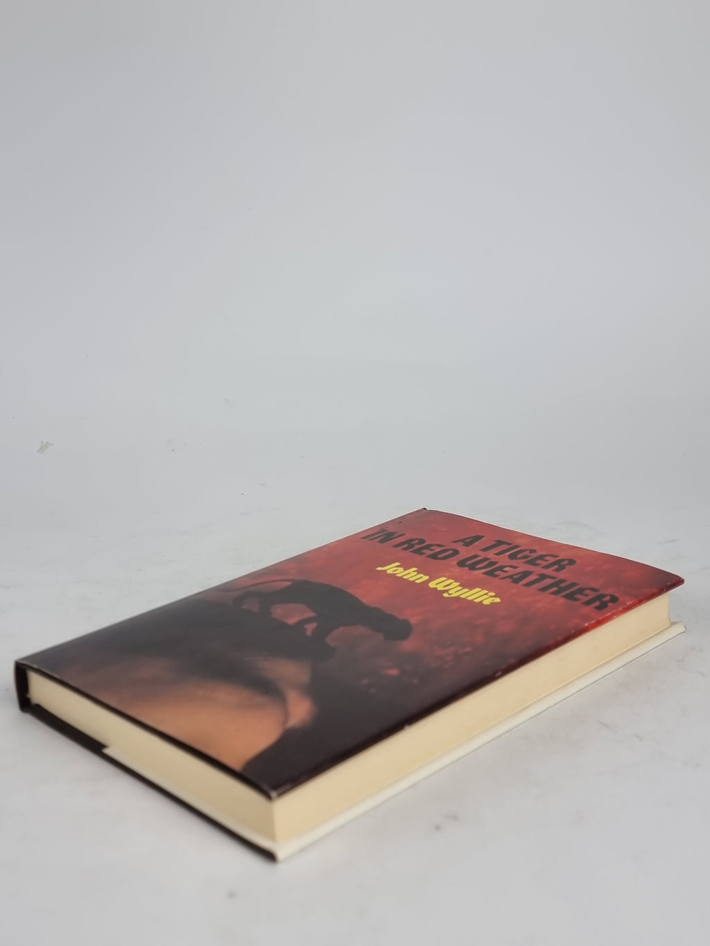 A Tiger in Red Weather, John Wyllie — 1st Edition