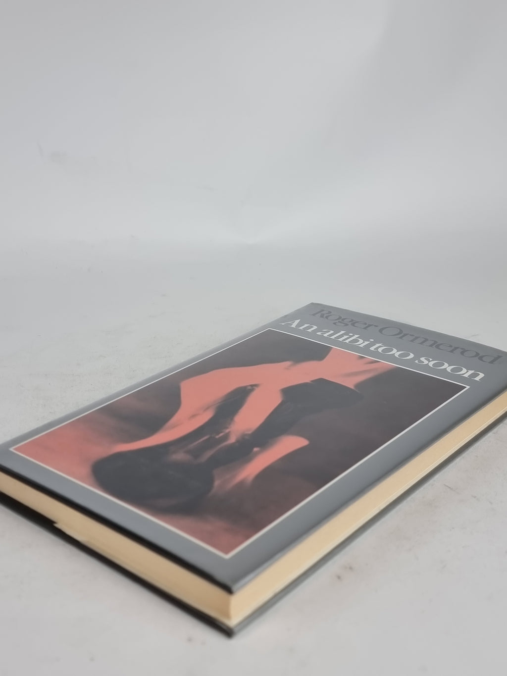 An Alibi Too Soon, Roger Ormerod — 1st Edition