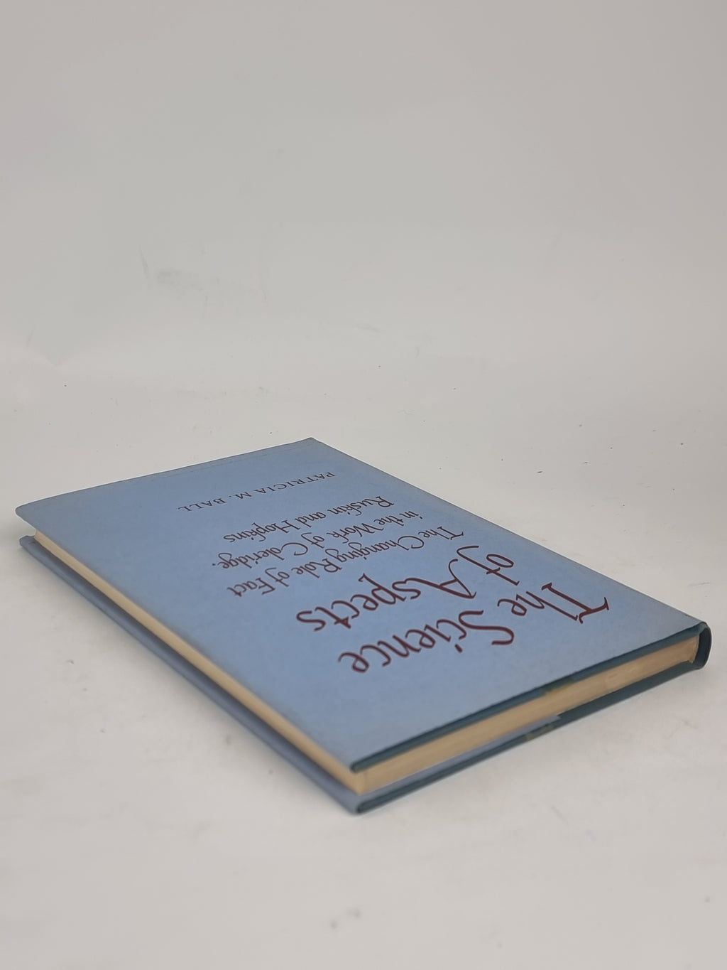 The Science of Aspects, uskin and Hopkins, Patricia M. Ball — 1st Edition