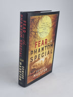 Fear on the Phantom Special, Edward Marston — 1st Edition