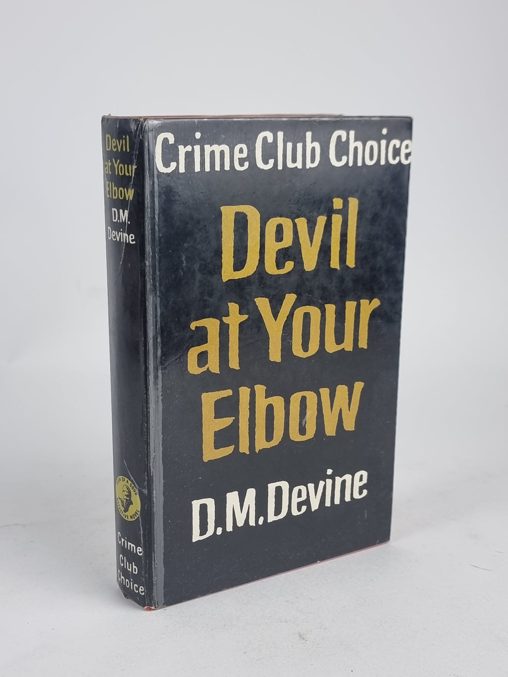 Devil at Your Elbow, D. M. Devine — 1st Edition