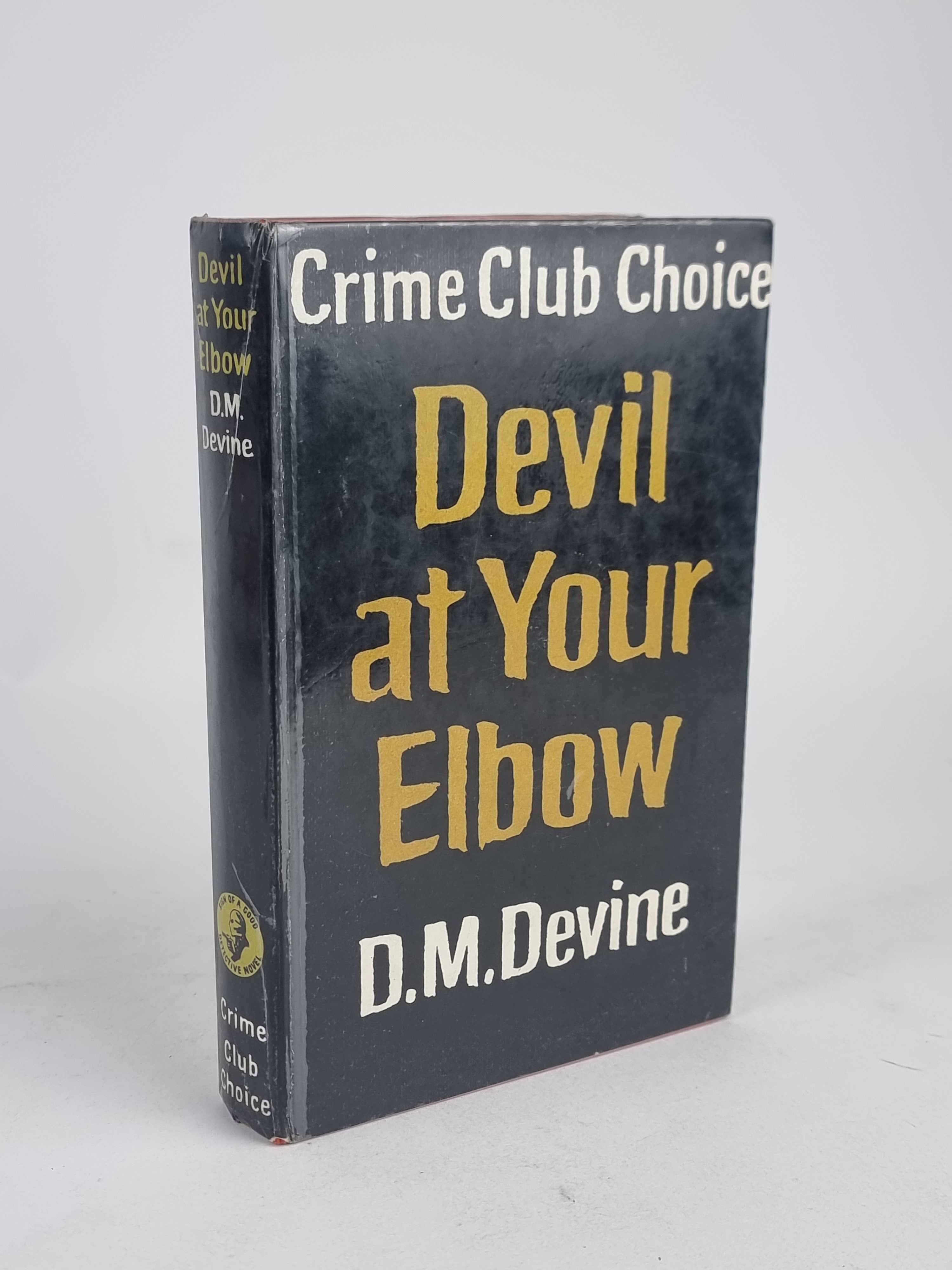 Devil at Your Elbow, D. M. Devine — 1st Edition