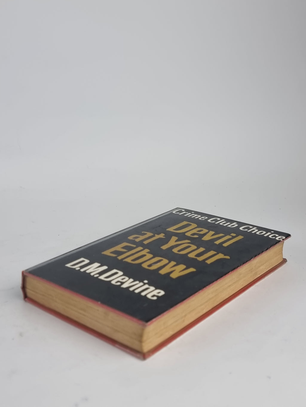 Devil at Your Elbow, D. M. Devine — 1st Edition