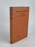 Pastors and Masters: A Study, I. Compton Burnett — 1st Edition