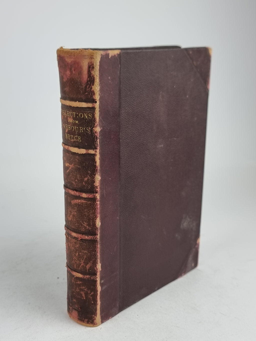 Selections from Barbour's Bruce, John Barbour (Edited by Rev. Prof. Walter W. Skeat)