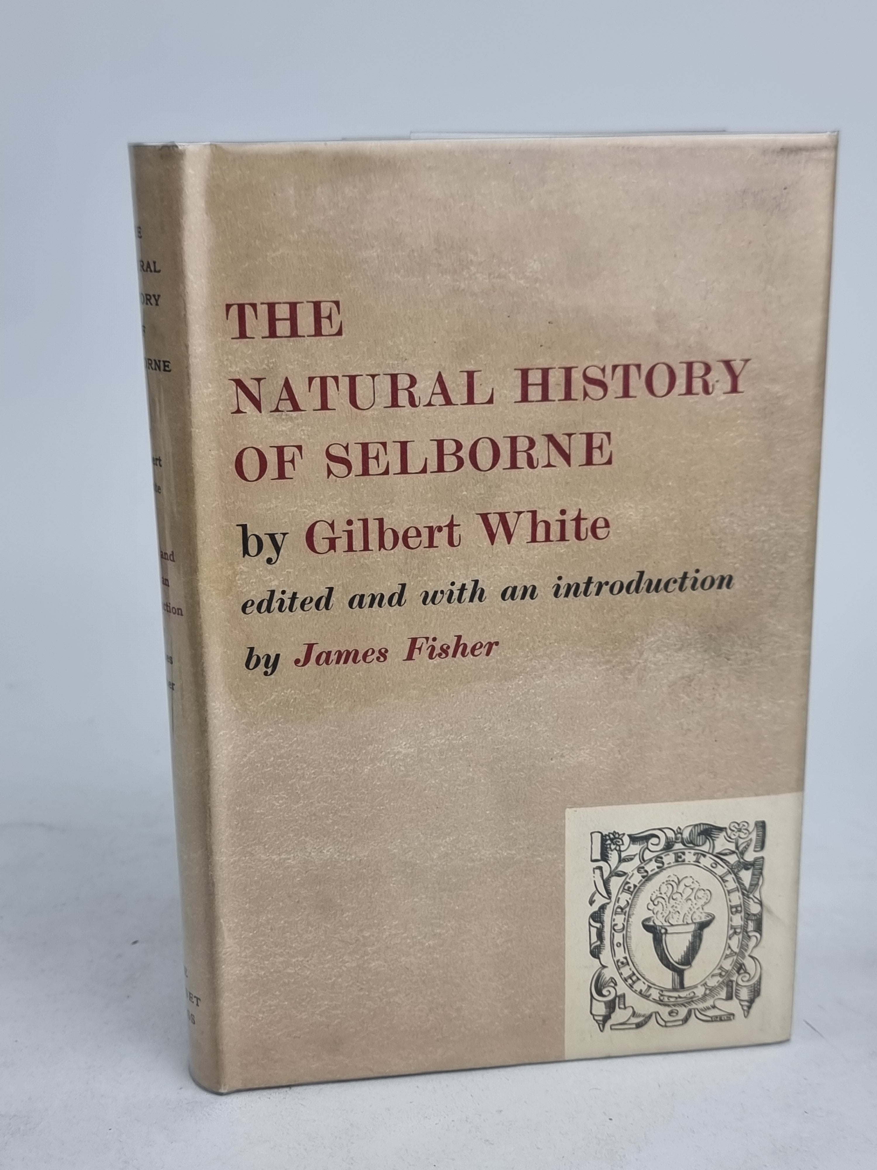The Natural History of Selborne, Gilbert White — 1st Cresset Library Edition