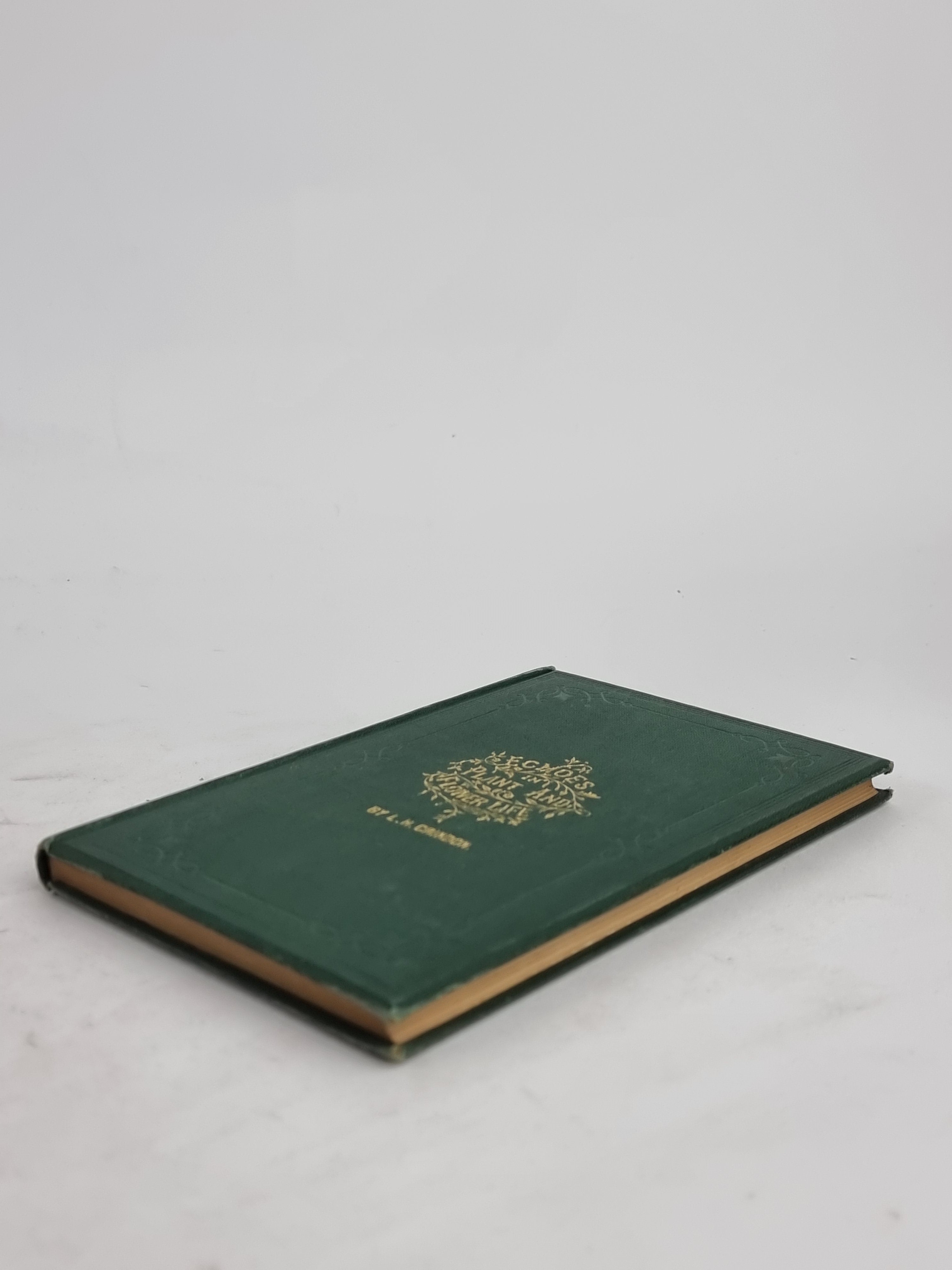 Echoes in Plant and Flower Life, Leo H. Grindon — 1st Edition