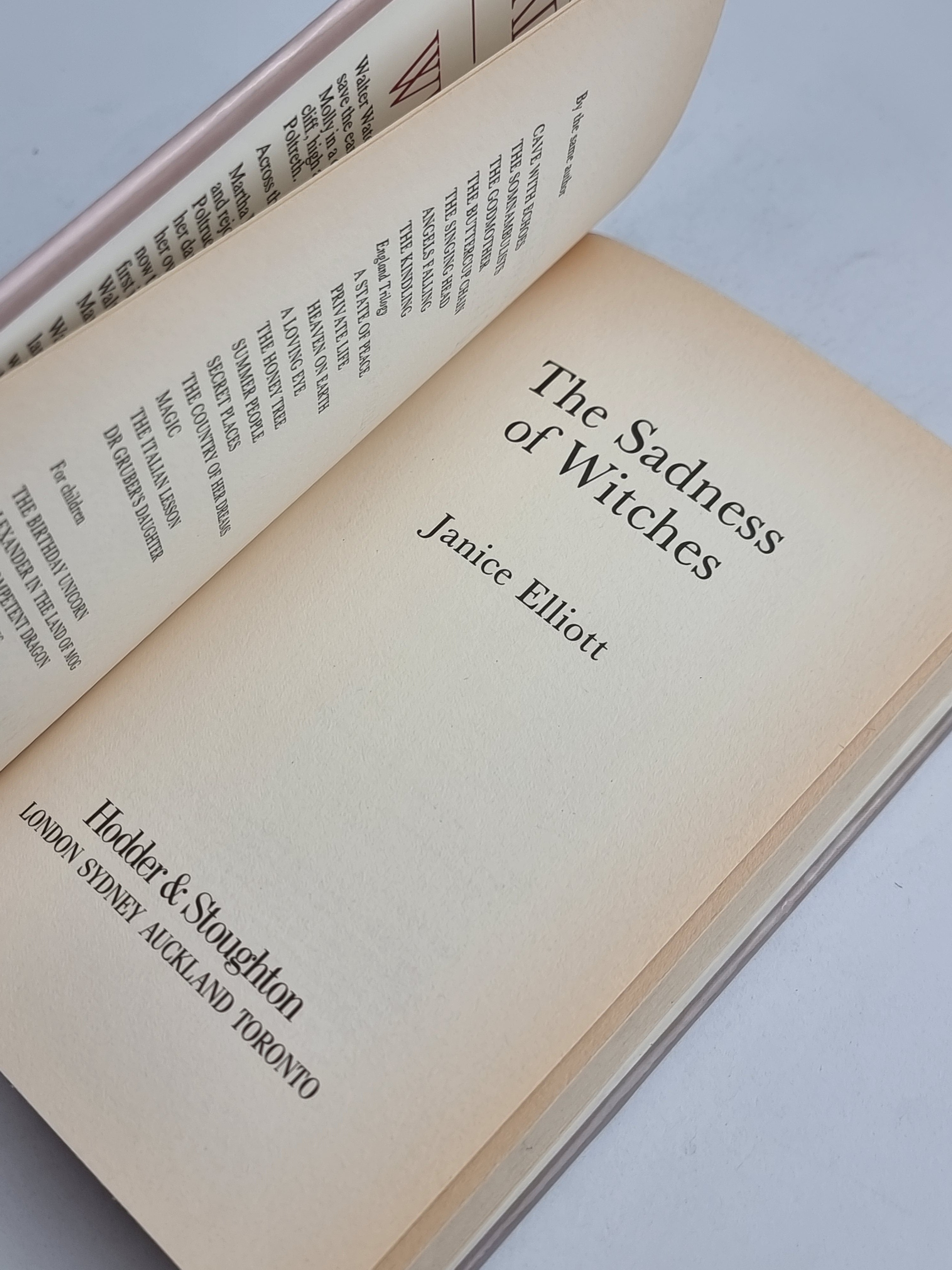 The Sadness of Witches, Janice Elliott — 1st Edition