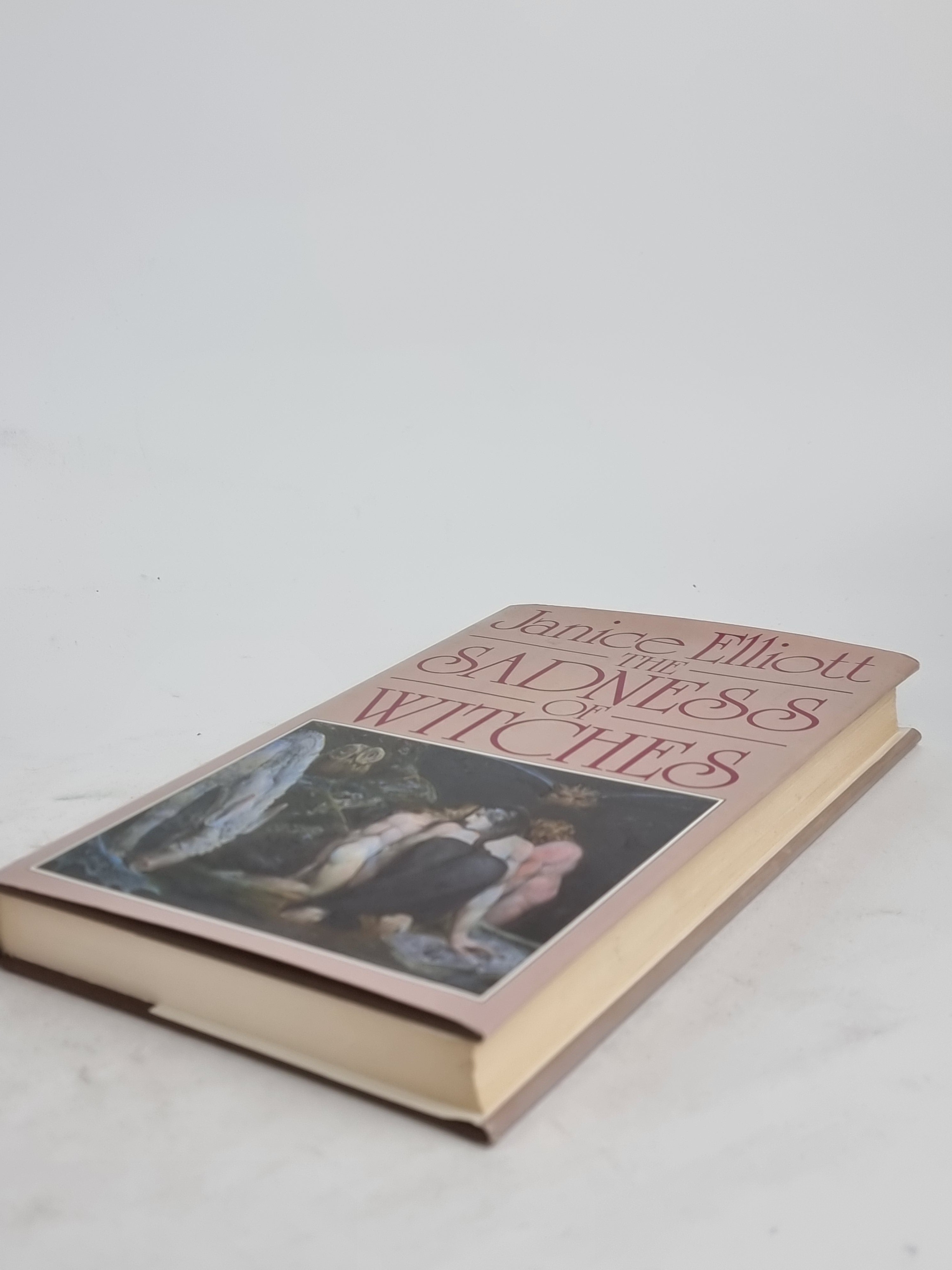 The Sadness of Witches, Janice Elliott — 1st Edition