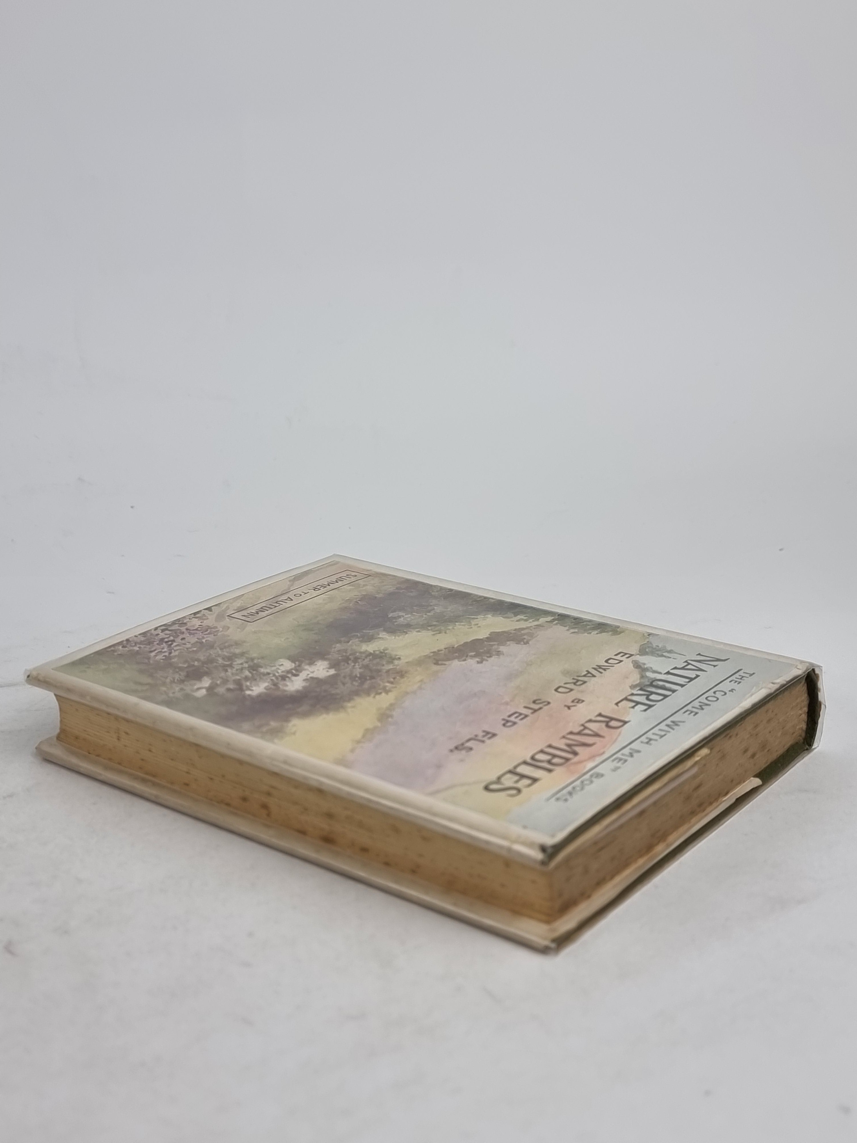 Nature Rambles: An Introduction to Country-Lore, Summer to Autumn, Edward Step