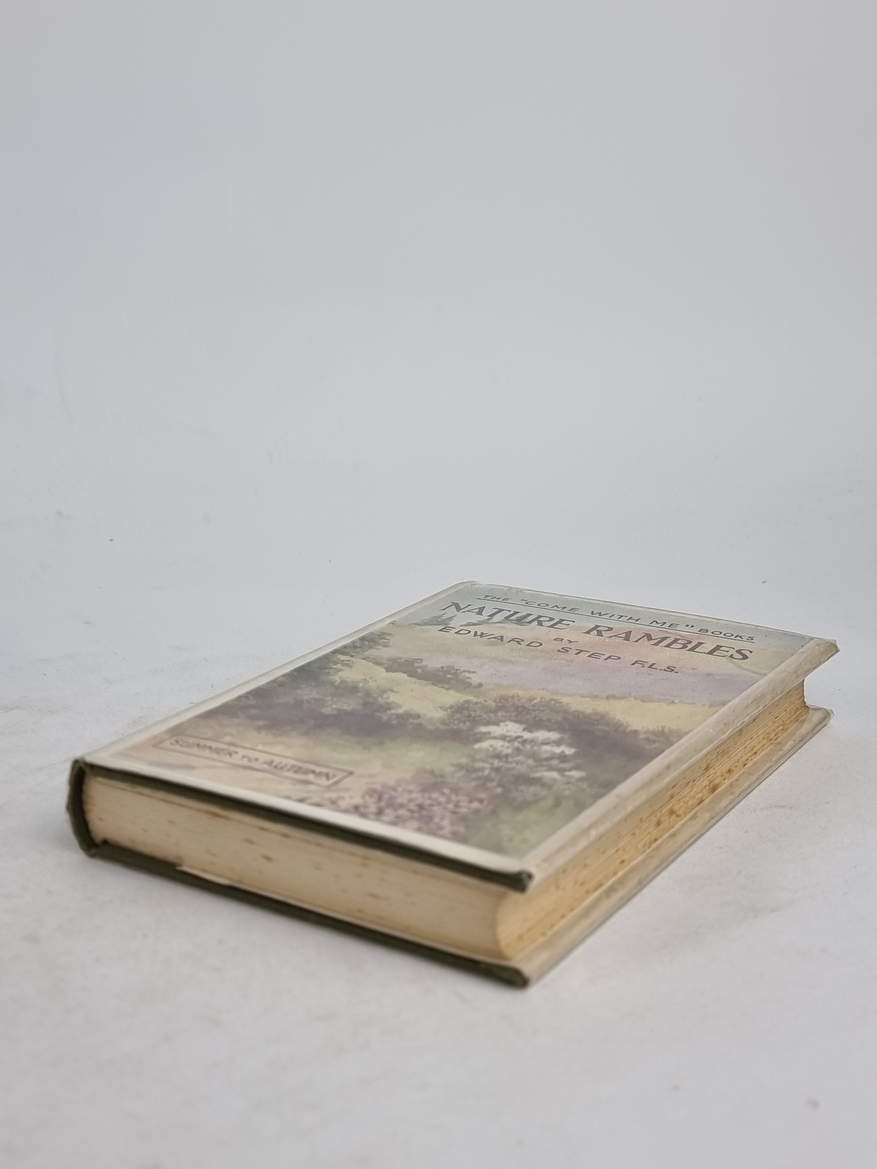 Nature Rambles: An Introduction to Country-Lore, Summer to Autumn, Edward Step