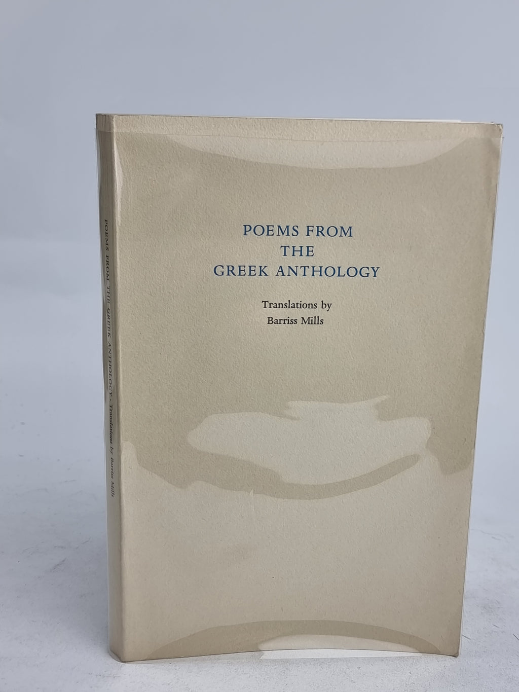 Poems from the Greek Anthology, Barriss Mills — 1st Edition, Limited
