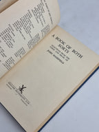 A Book of Both Sorts: Selections from the Verse and Prose of John Masefield
