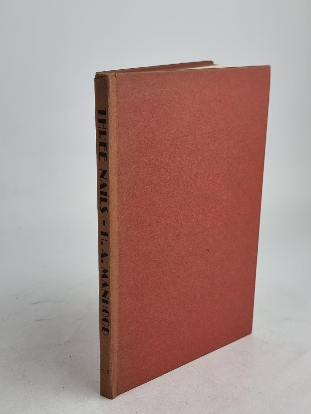 Three Nails, H. A. Manhood — 1st Edition