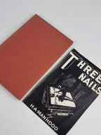 Three Nails, H. A. Manhood — 1st Edition