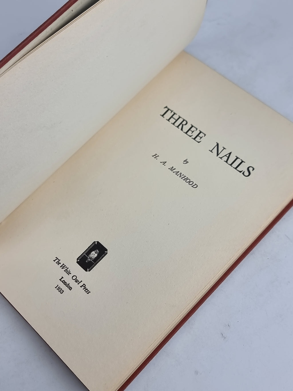 Three Nails, H. A. Manhood — 1st Edition
