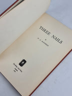 Three Nails, H. A. Manhood — 1st Edition