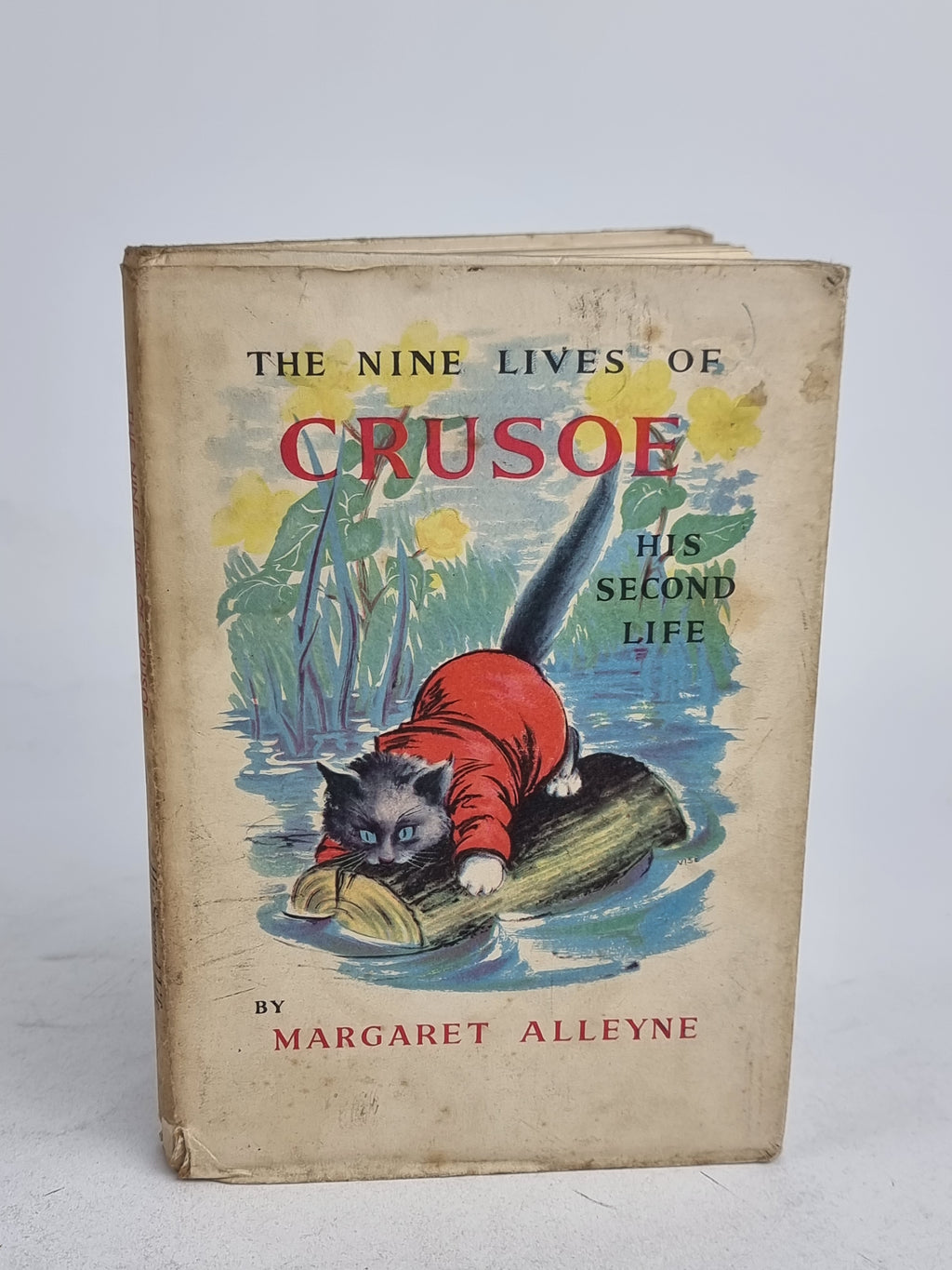 The Nine Lives of Crusoe: His Second Life, Margaret Alleyne — 1st Edition