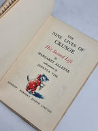 The Nine Lives of Crusoe: His Second Life, Margaret Alleyne — 1st Edition