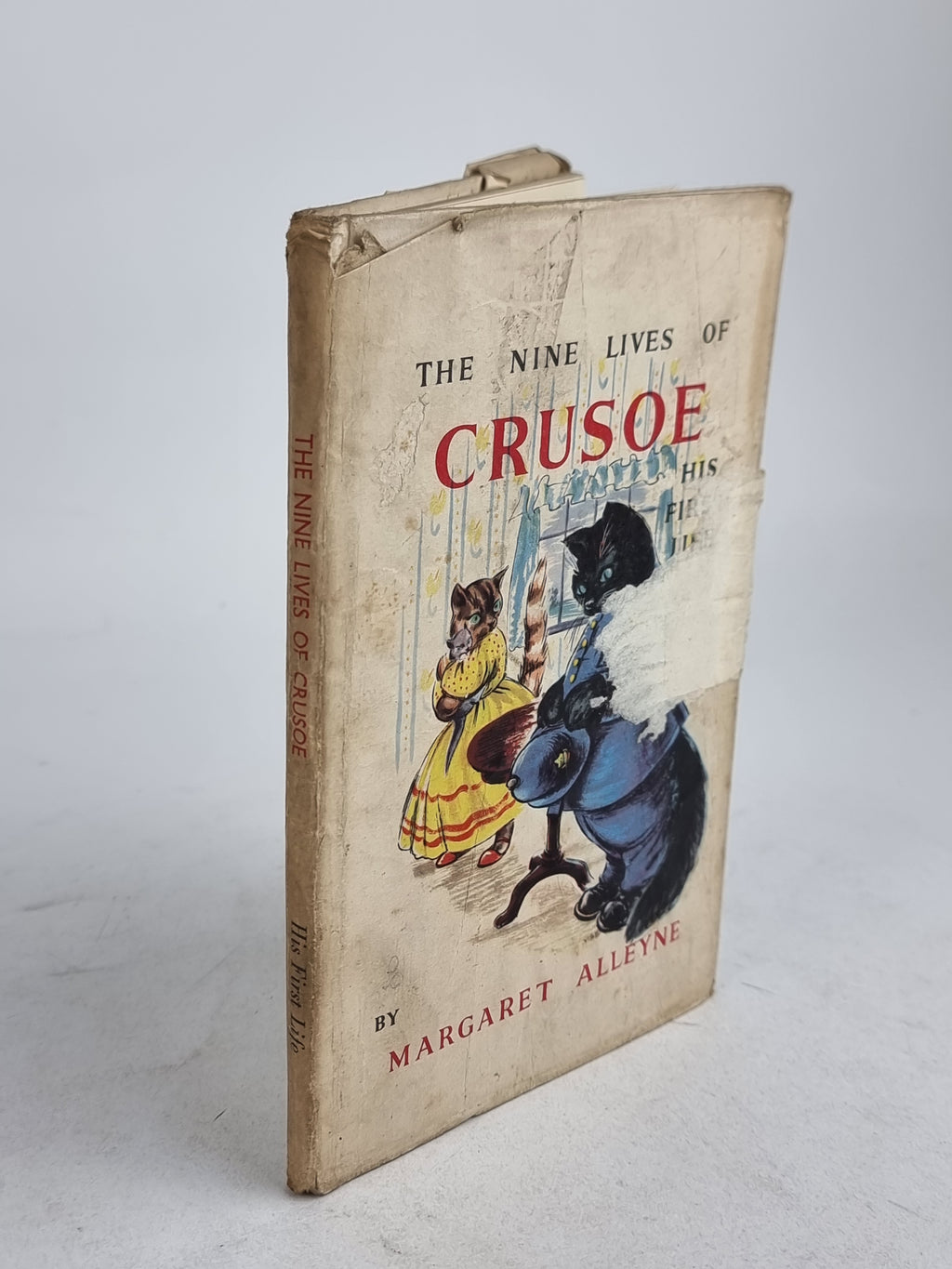 The Nine Lives of Crusoe: His First Life, Margaret Alleyne — 1st Edition